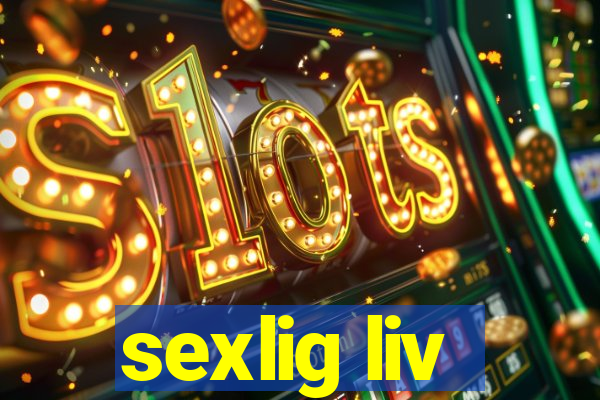 sexlig liv